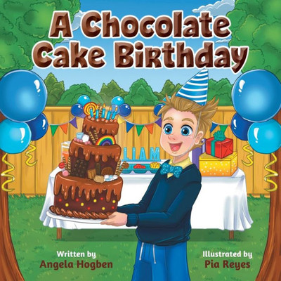A Chocolate Cake Birthday