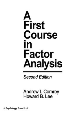 A First Course in Factor Analysis