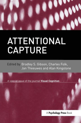 Attentional Capture: A Special Issue of Visual Cognition (Special Issues of Visual Cognition)