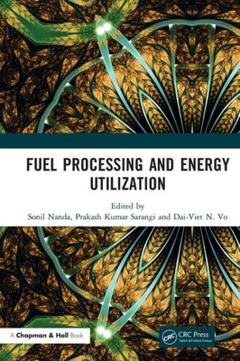 Fuel Processing and Energy Utilization