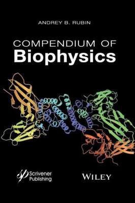 Compendium of Biophysics