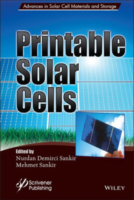 Printable Solar Cells (Advances in Hydrogen Production and Storage (AHPS))