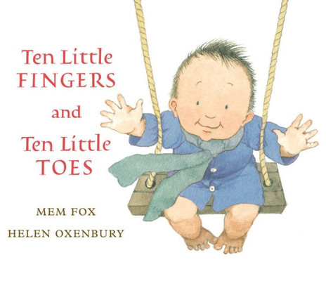 Ten Little Fingers and Ten Little Toes