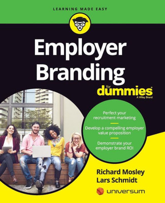 Employer Branding For Dummies (For Dummies (Lifestyle))