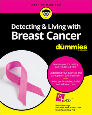 Detecting & Living with Breast Cancer For Dummies