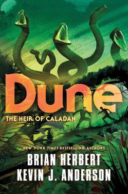 Dune: The Heir of Caladan (The Caladan Trilogy, 3)