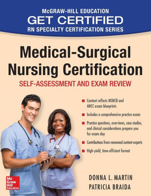 Medical-Surgical Nursing Certification (McGraw-Hill Education Get Certified RN Specialty Certification)