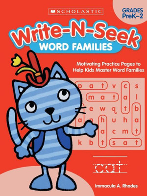 Word Families: Motivating Practice Pages to Help Kids Master Word Families (Write-N-Seek:)