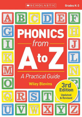 Phonics From A to Z, 3rd Edition: A Practical Guide