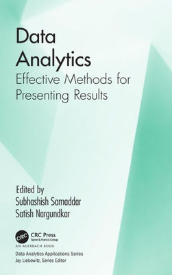 Data Analytics: Effective Methods for Presenting Results (Data Analytics Applications)