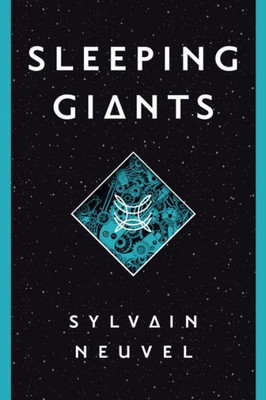 Sleeping Giants (The Themis Files)