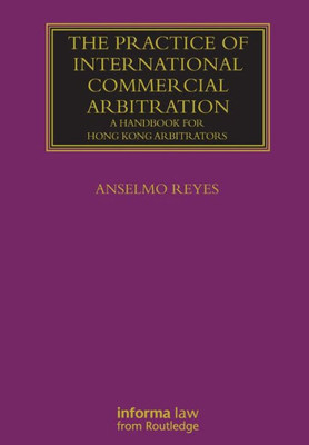 The Practice of International Commercial Arbitration (Lloyd's Arbitration Law Library)