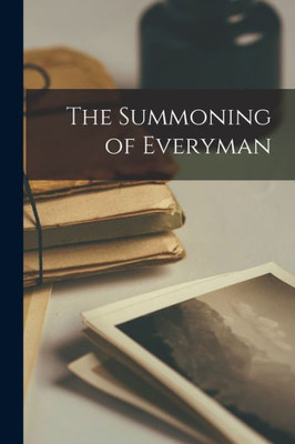 The Summoning of Everyman