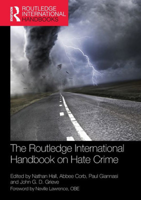 The Routledge International Handbook on Hate Crime (Routledge International Handbooks)
