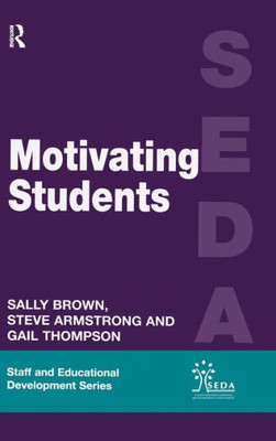 Motivating Students (SEDA Series)