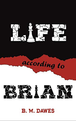 Life According to Brian - Hardcover