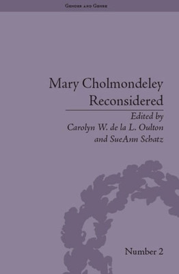 Mary Cholmondeley Reconsidered (Gender and Genre)