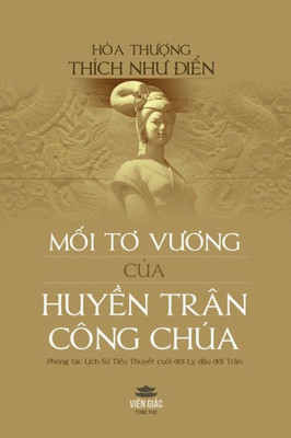 M?i to vuong c?a Huy?n Tr?n C?ng Ch·a (Vietnamese Edition)