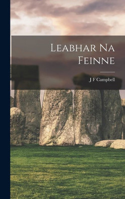 Leabhar Na Feinne (Scots Gaelic Edition)