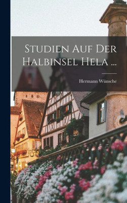 Studien Auf Der Halbinsel Hela ... (German Edition)
