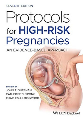 Protocols for High-Risk Pregnancies