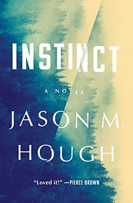 Instinct: A Novel