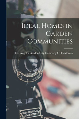 Ideal Homes in Garden Communities