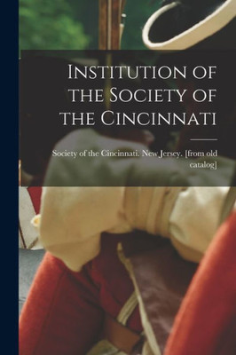 Institution of the Society of the Cincinnati