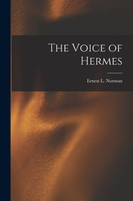 The Voice of Hermes