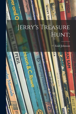 Jerry's Treasure Hunt;