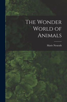 The Wonder World of Animals