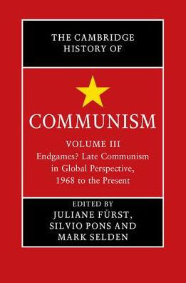 The Cambridge History of Communism (Volume 3)