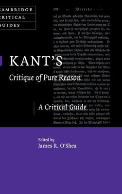 Kant's Critique of Pure Reason: A Critical Guide (Cambridge Critical Guides)
