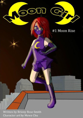 Moon Girl 1: Moon Rise
