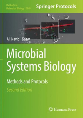 Microbial Systems Biology: Methods and Protocols (Methods in Molecular Biology, 2349)