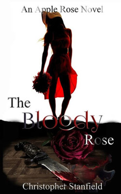 The Bloody Rose