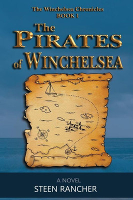 The Pirates of Winchelsea (The Winchelsea Chronicles)