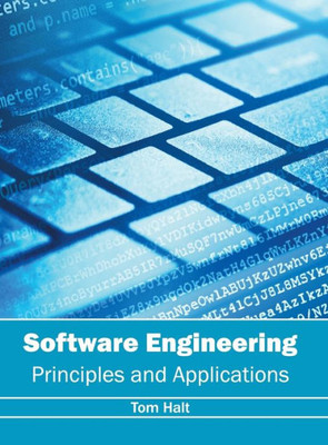 Software Engineering: Principles And Applications