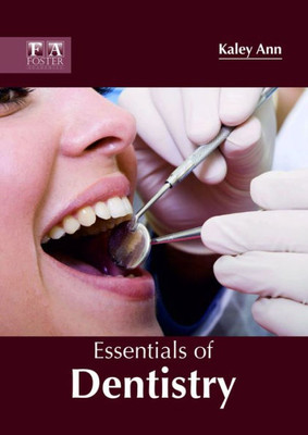 Essentials Of Dentistry