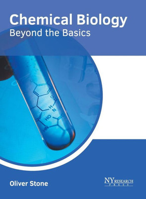 Chemical Biology: Beyond The Basics