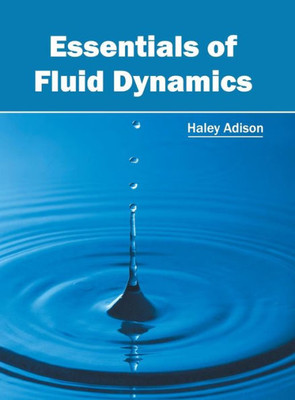 Essentials Of Fluid Dynamics