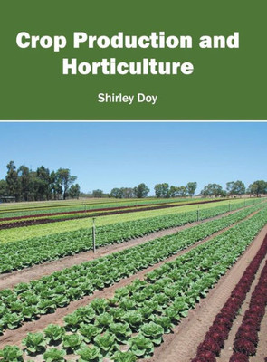 Crop Production And Horticulture