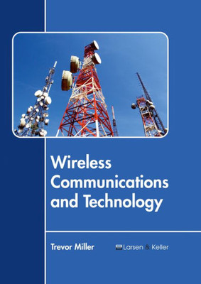 Wireless Communications And Technology