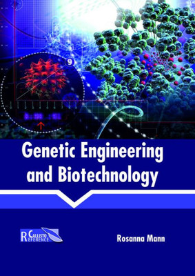 Genetic Engineering And Biotechnology