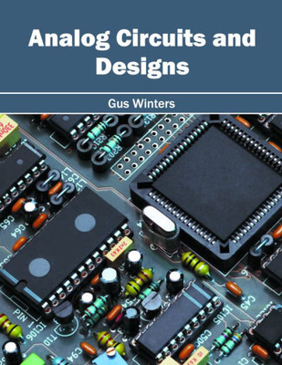 Analog Circuits And Designs