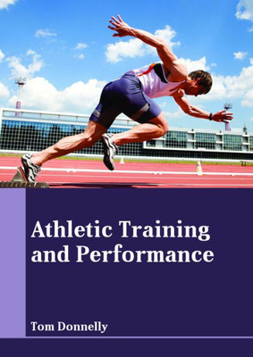 Athletic Training And Performance