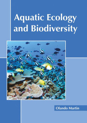 Aquatic Ecology And Biodiversity