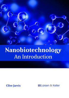Nanobiotechnology: An Introduction