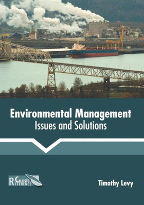 Environmental Management: Issues And Solutions