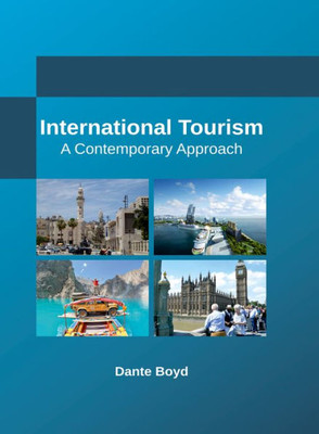 International Tourism: A Contemporary Approach